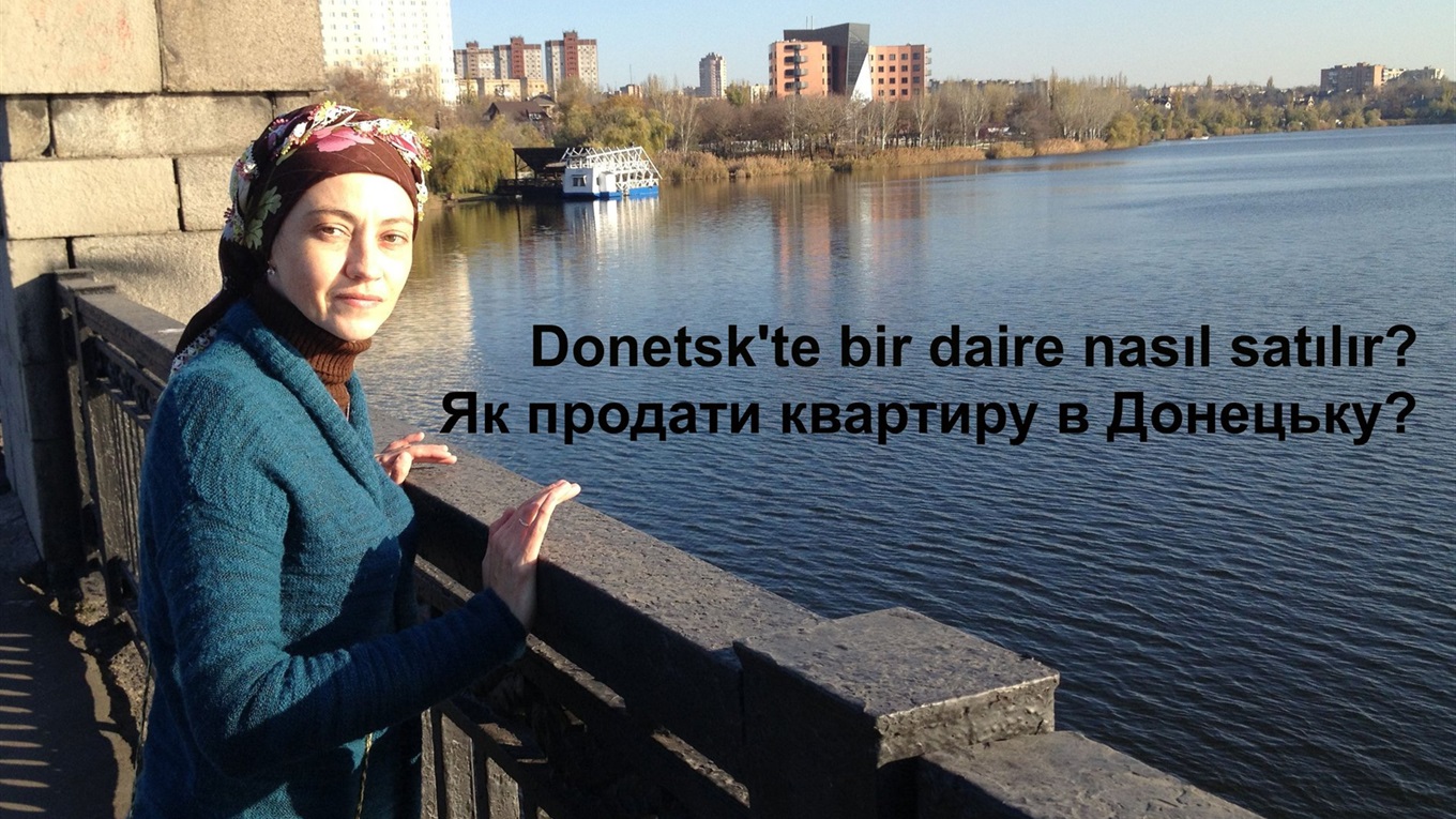 Как продать квартиру в Донецке: личный опыт девушки, которая переехала в Турцию
