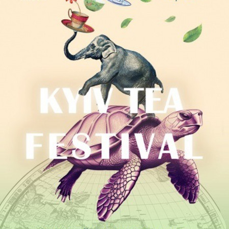 Фестиваль чаю Kyiv Tea Festival